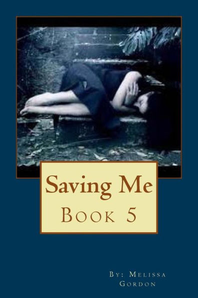 Saving Me - 9781719585255