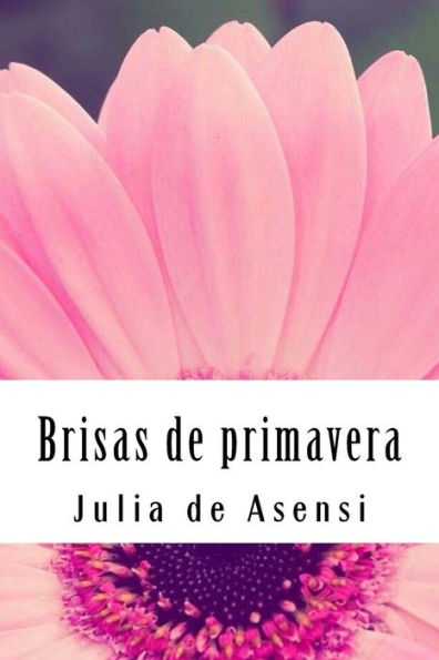 Brisas de primavera: Cuentos para ni?os y ni?as (Spanish Edition)