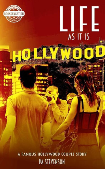 Life As It Is: A Famous Hollywood Couple Story