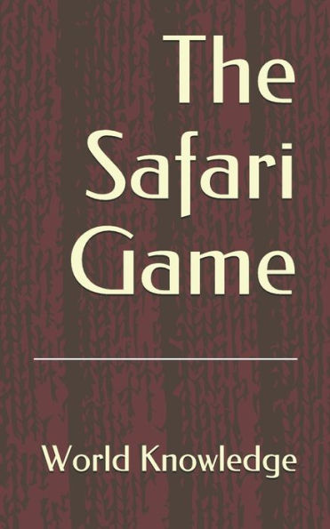 The Safari Game