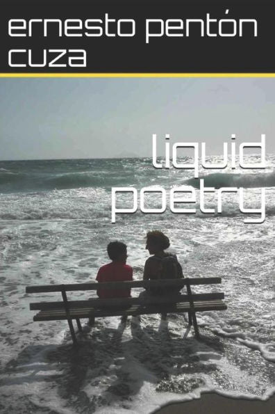 Liquid Poetry