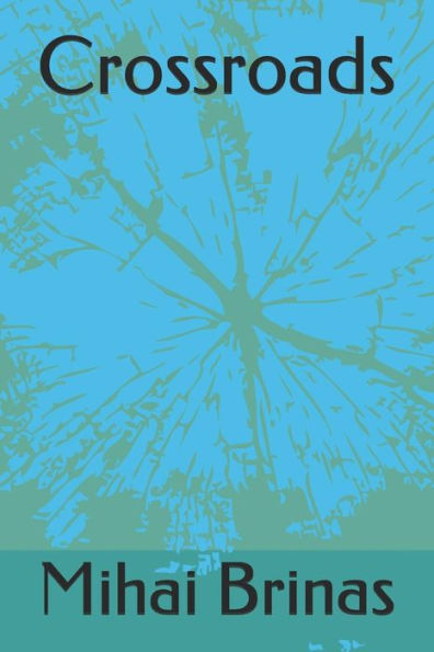 Crossroads - 9781719824026