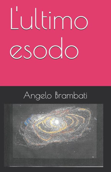 L'Ultimo Esodo