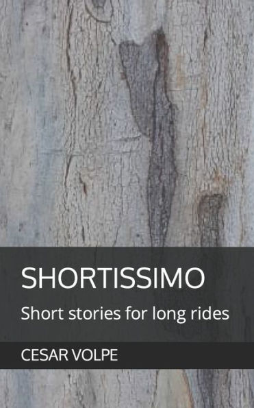 Shortissimo : Short Stories For Long Rides