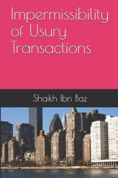 Impermissibility of Usury Transactions