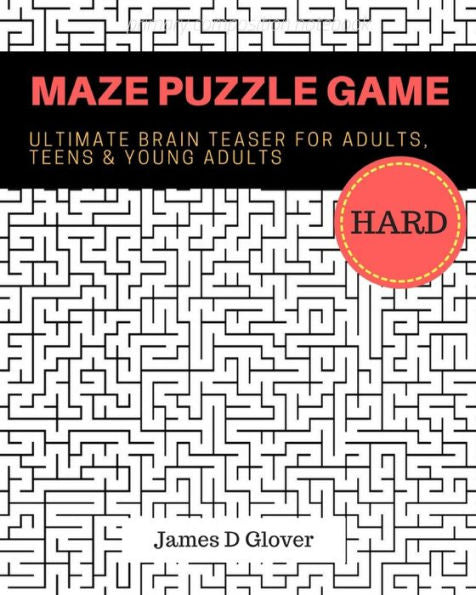 Maze Puzzle Game : 50 Ultimate Brain Training Maze For Adults, Teens And Young Adults