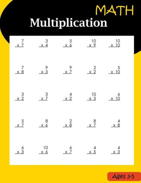 Math Multiplication Ages 3-5 : Basic Workbook Multiplication
