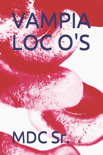 Vampia Loc O's