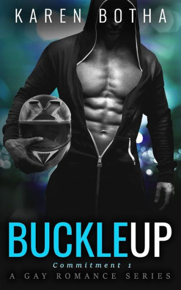 Buckle Up (Commitment, a gay romance series)