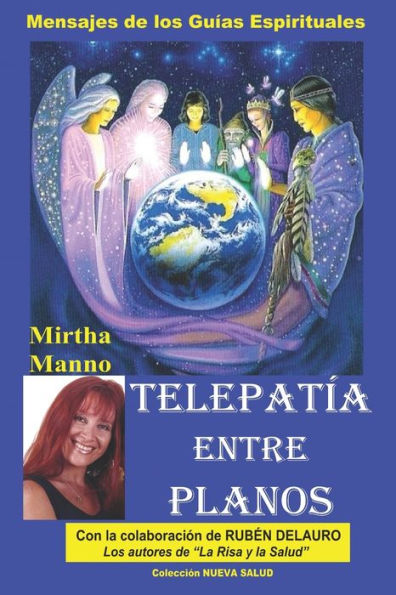 Telepatía Entre Planos-Mensajes De Los Guías Espirituales