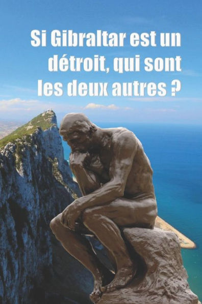 Si Gibraltar Est Un D - 9781719918459