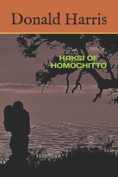 HAKSI OF HOMOCHITTO