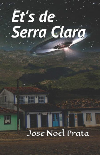 Et's de Serra Clara (Portuguese Edition)