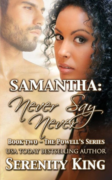 Samantha: Never Say Never