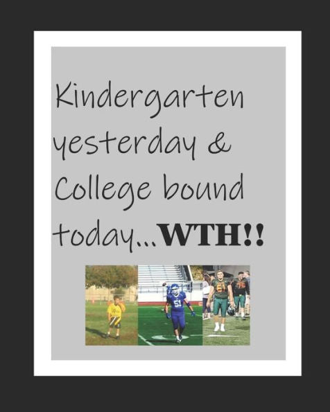Kindergarten yesterday & College bound today...WTH!