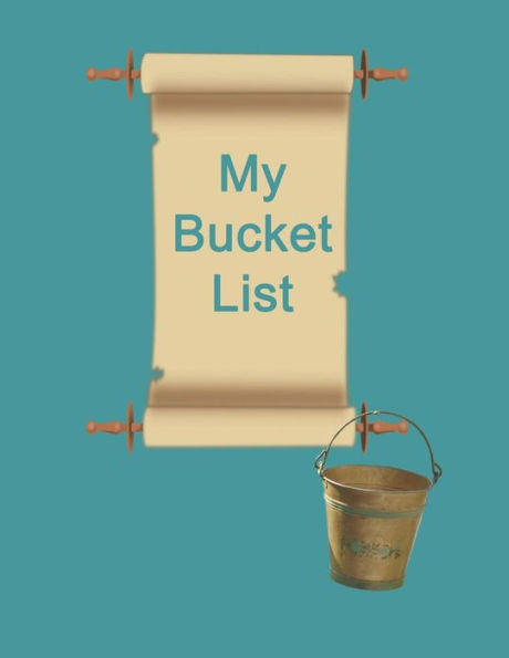 My Bucket List - 9781719980944