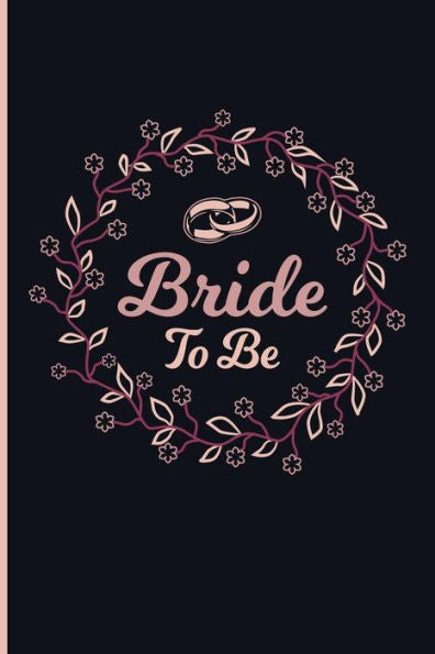 Bride To Be