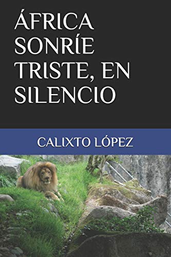 ?üfrica Sonr?ìe Triste, en Silencio