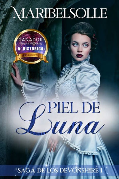 Piel De Luna : I Saga De Los Devonshire