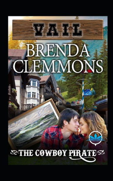 The Cowboy Pirate : Contemporary Western Romance