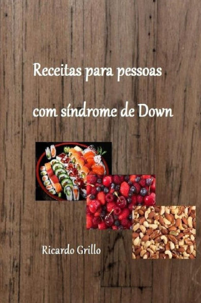 Receitas Para Pessoas Com S