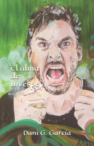 El alma de un espejo (Spanish Edition)
