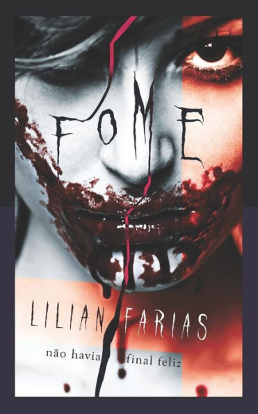 FOME (Portuguese Edition) - 9781720209218