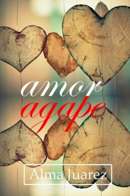 Amor Agape (Spanish Edition)