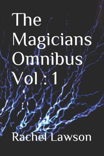 The Magicians Omnibus Vol: 1