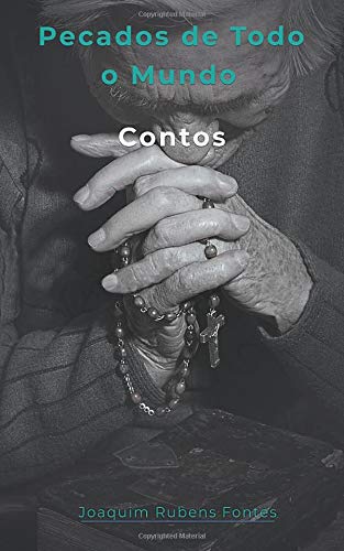 Pecados de todo o mundo (Portuguese Edition)