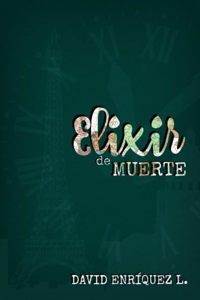 Elixir de Muerte (Spanish Edition) - 9781720297185