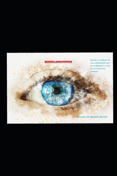 Bendita Adolescencia (Centro de menores) (Spanish Edition)