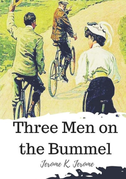 Three Men On The Bummel - 9781720323198