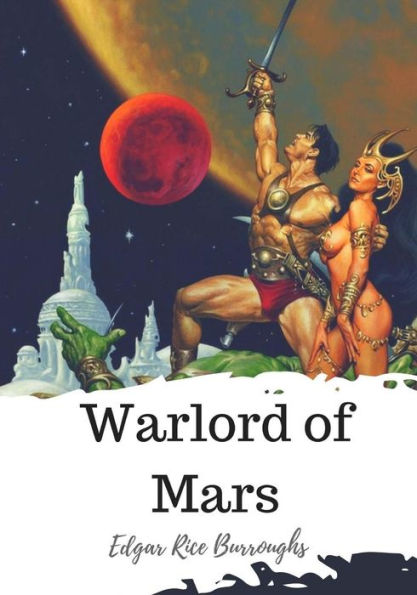 Warlord Of Mars - 9781720325253