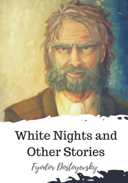 White Nights And Other Stories