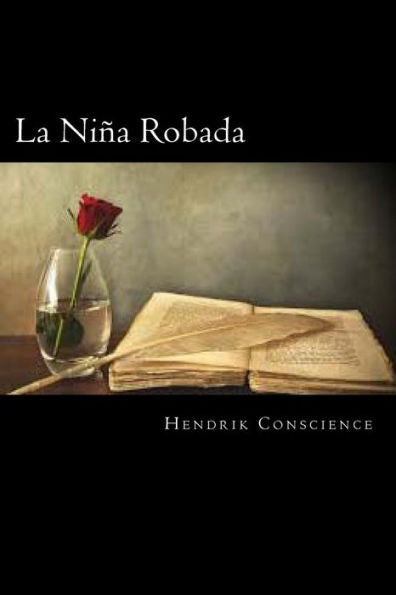 La Niña Robada (Spanish Edition) - 9781720395560