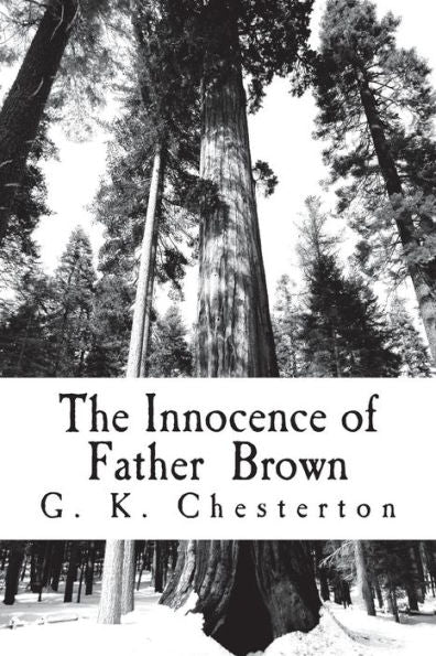 The Innocence Of Father Brown - 9781720418900