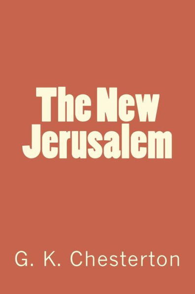 The New Jerusalem - 9781720419075