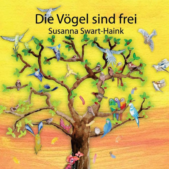 Die Voegel sind frei: Ohne erkennbaren Grund herrscht Aufruhr im Vogelhaus. (German Edition)