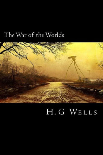The War Of The Worlds - 9781720468974