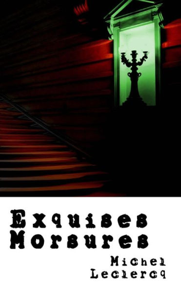 Exquises morsures (French Edition)
