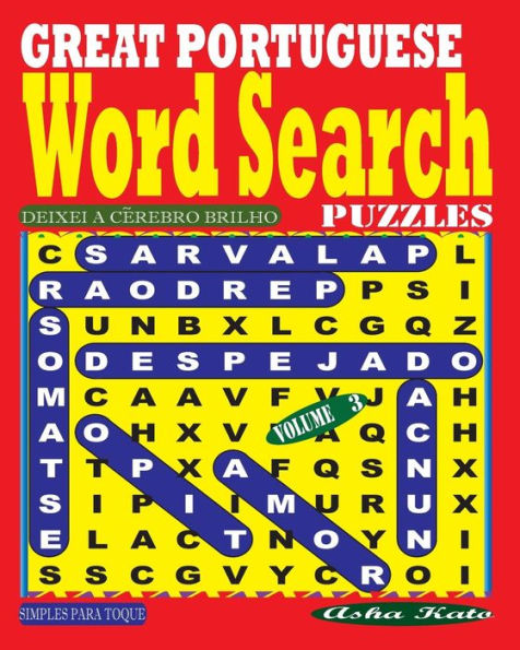 GREAT PORTUGUESE Word Search Puzzles. Vol. 3 (Portuguese Edition)