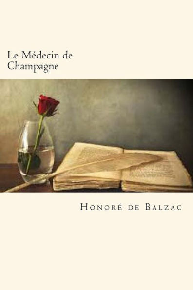 Le Medecin de Champagne (French Edition)