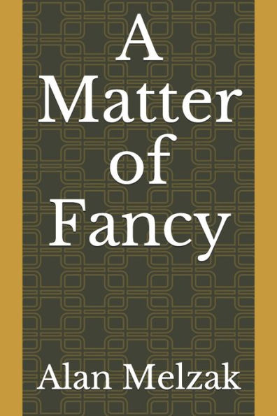 A Matter of Fancy