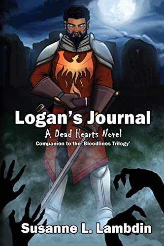 Logan's Journal : A Dead Hearts Novel: Companion to the 'Bloodlines Trilogy'