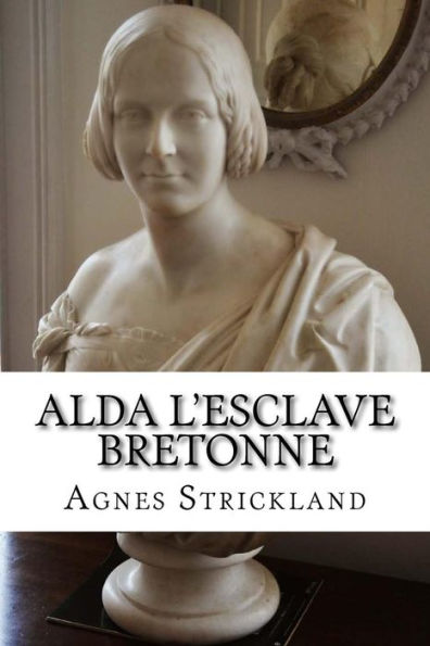 Alda L Esclave Bretonne (French Edition)
