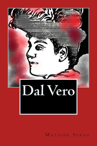 Dal Vero (Italian Editon) (Italian Edition)