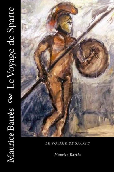 Le Voyage de Sparte (French Edition) - 9781720768777