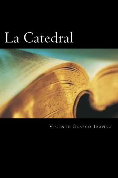 La Catedral (Spanish Edition) - 9781720790440
