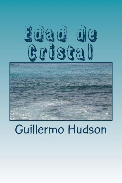 Edad de Cristal (Spanish Edition)